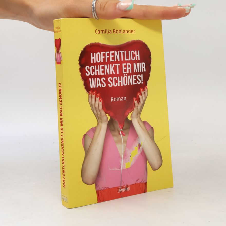 Camilla Bohlander Hoffentlich schenkt er mir was Schönes!