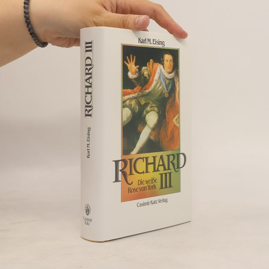 Karl Michael Eising Richard III.