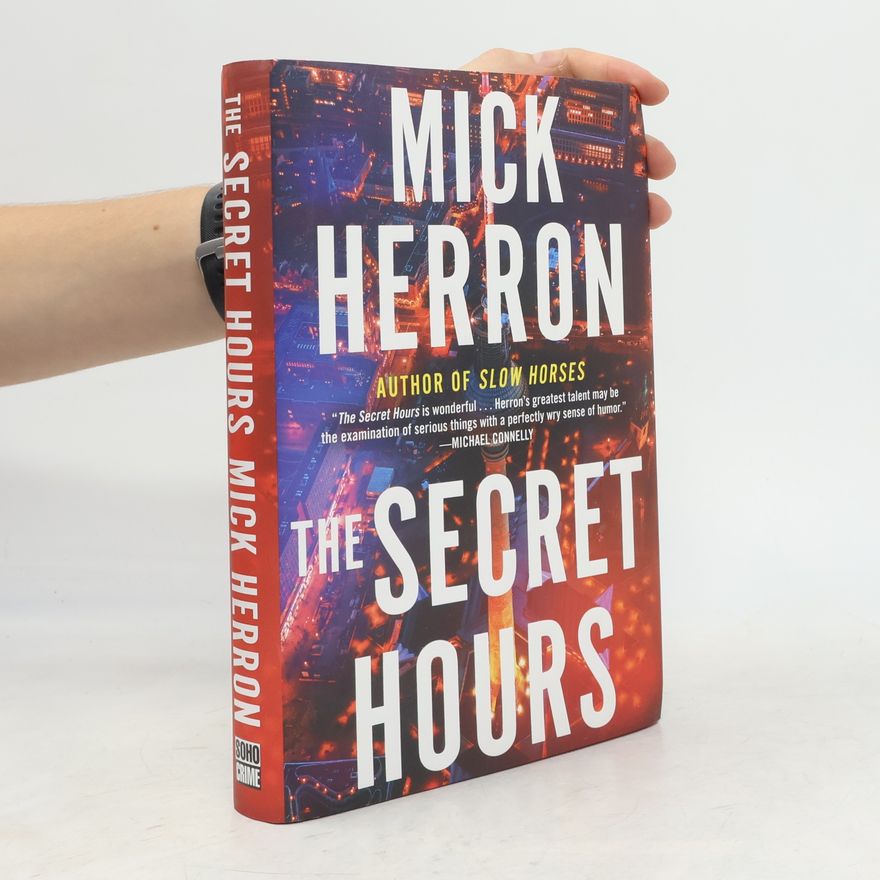 Mick Herron The Secret Hours