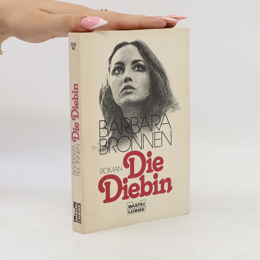 Barbara Bronnen Die Diebin