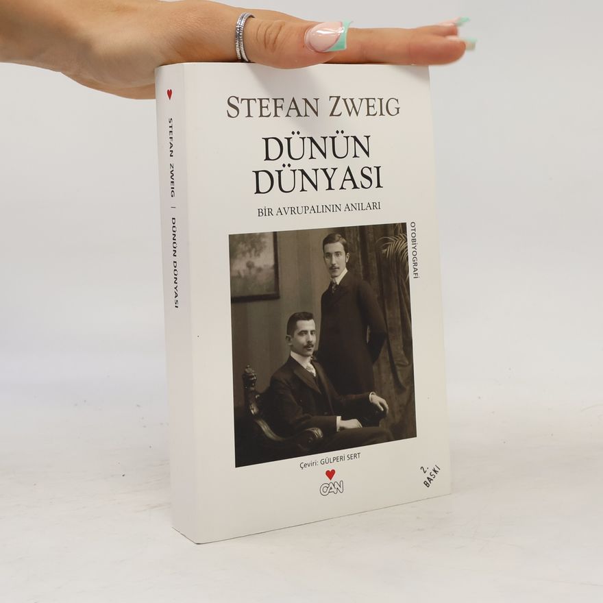 Stefan Zweig Dünün Dünyasi