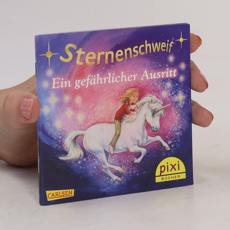 Autorenkollektiv Sternenschweif. Ein gefährlicher Ausritt