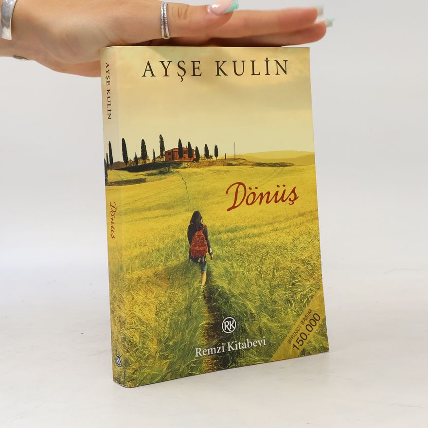 Ayşe Kulin Dönüş - İkinci Basım