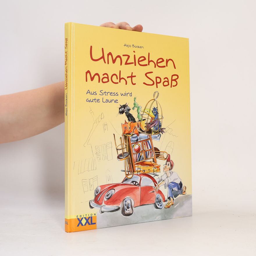 Hajo Bücken Umziehen macht Spaß