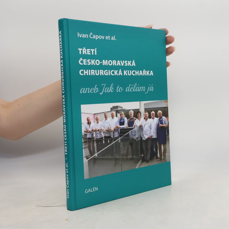 Ivan Čapov Českomoravská chirurgická kuchařka
