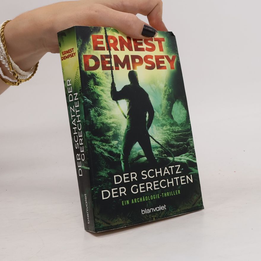 Ernest Dempsey Die Sean-Wyatt-Thriller - 2: Der Schatz der Gerechten