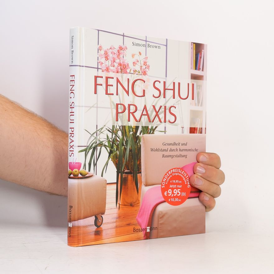 Simon Brown Feng Shui Praxis