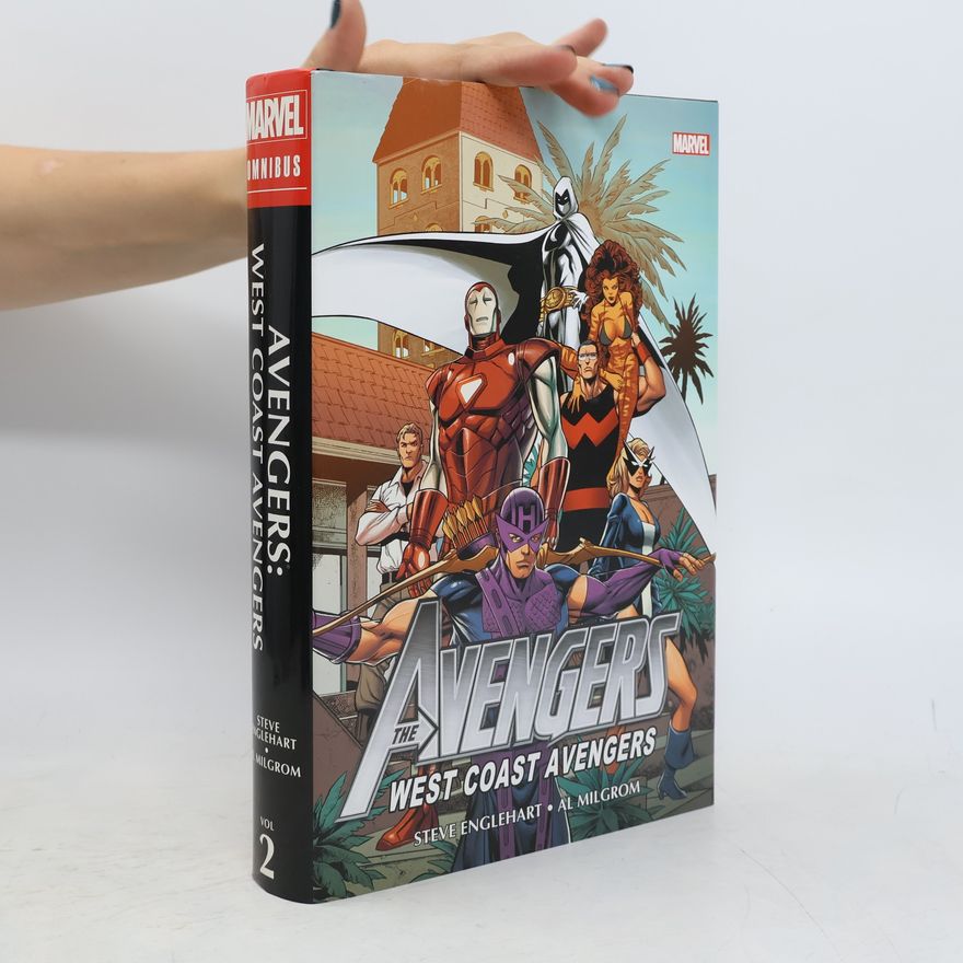 Tom Morgan West Coast Avengers Omnibus - 2: The Avengers