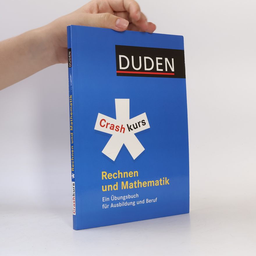 Marion Krause Duden, Crashkurs Rechnen und Mathematik