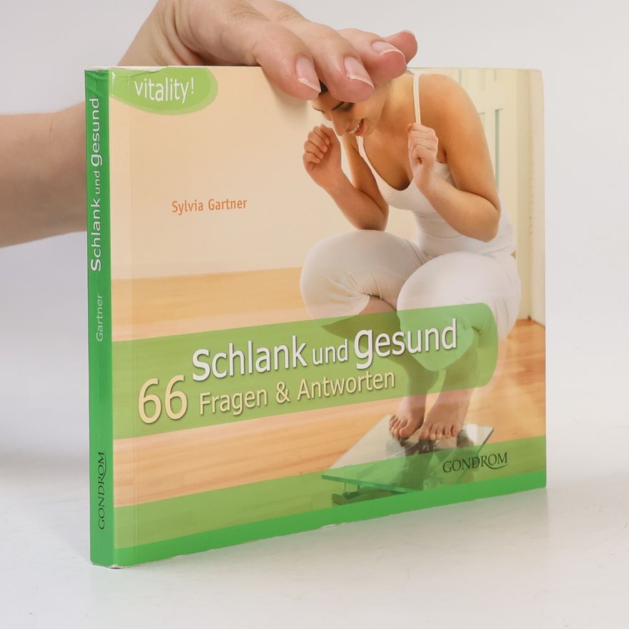 Sylvia Gartner Schlank und gesund