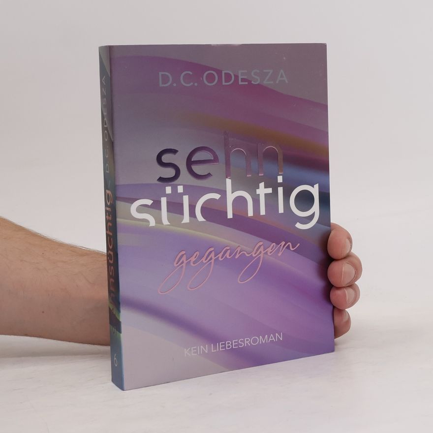 D. C. Odesza Sehnsüchtig Gegangen
