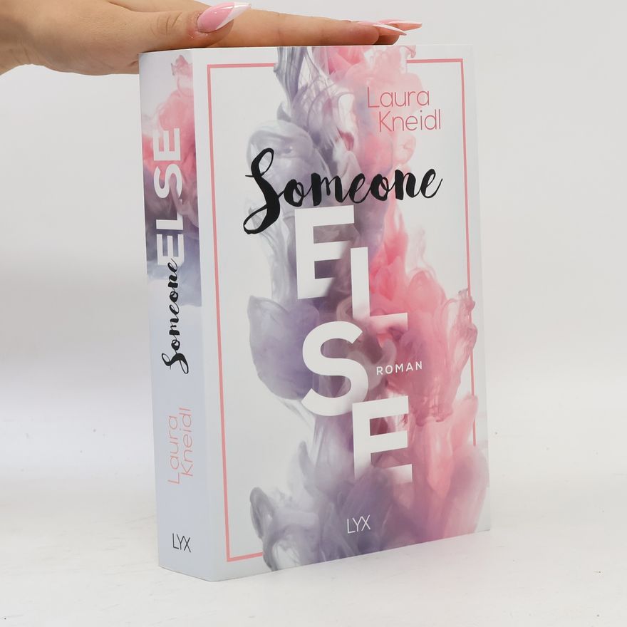 Laura Kneidl Someone else