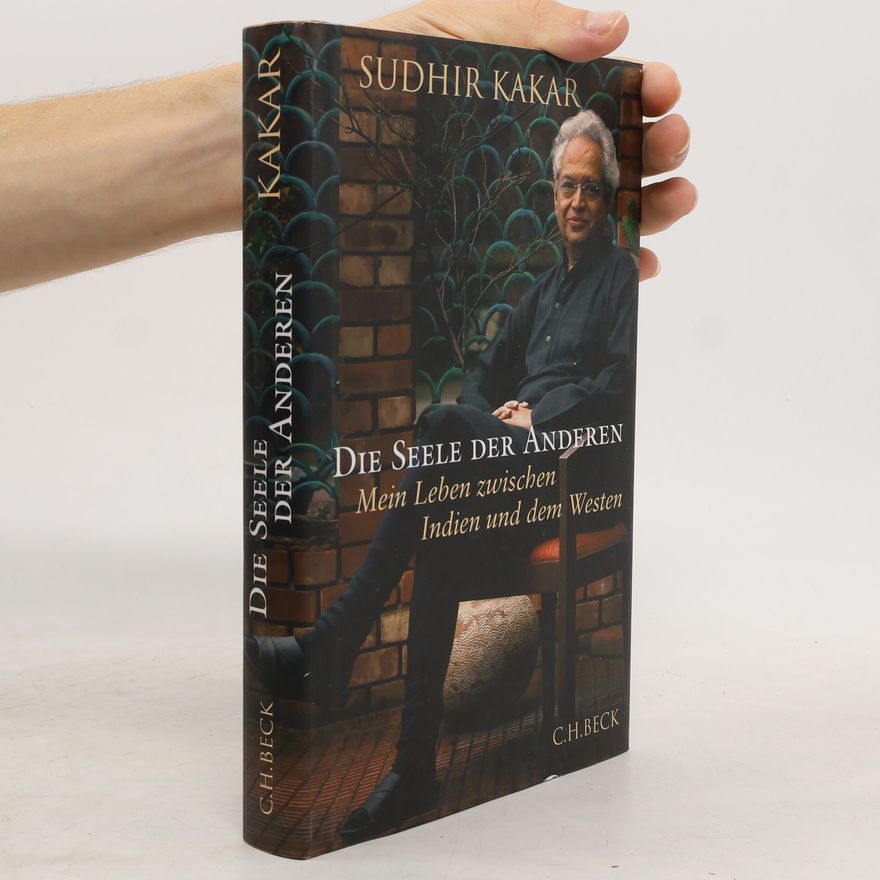 Sudhir Kakar Die Seele der Anderen