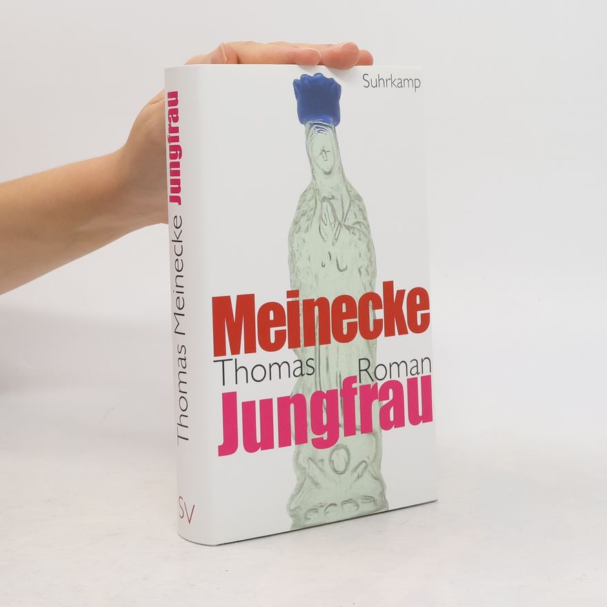 Thomas Meinecke Jungfrau