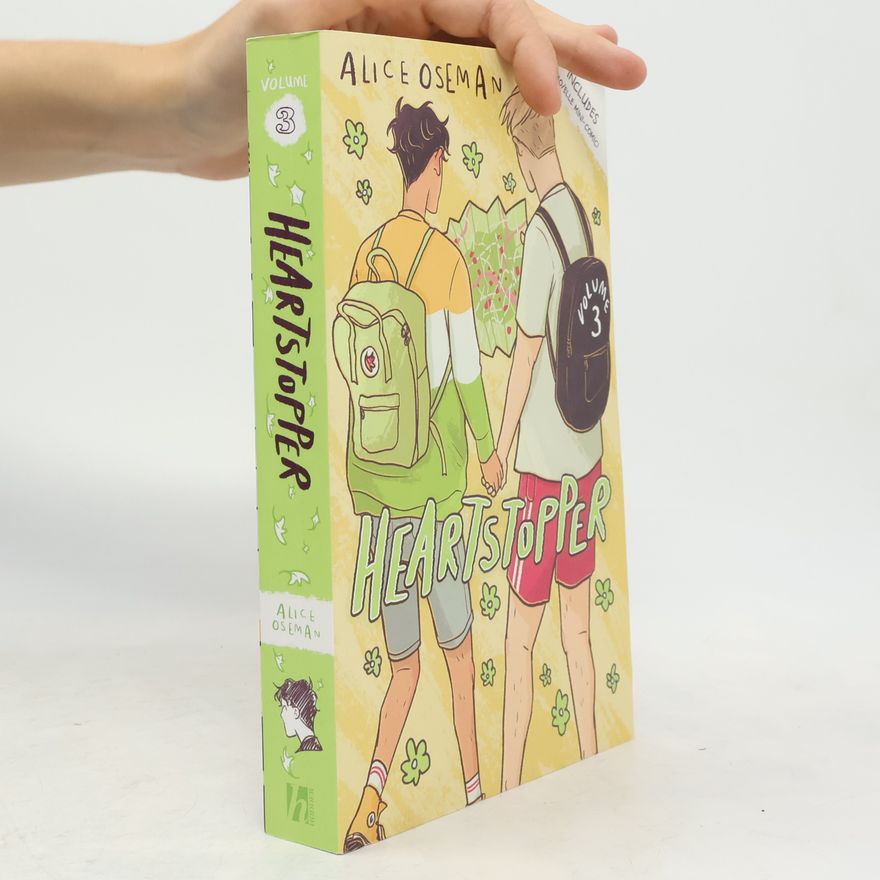 Alice Oseman Heartstopper. Volume 3