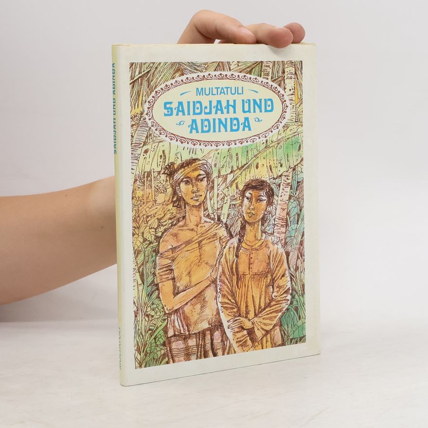 Multatuli Saidjah und Adinda