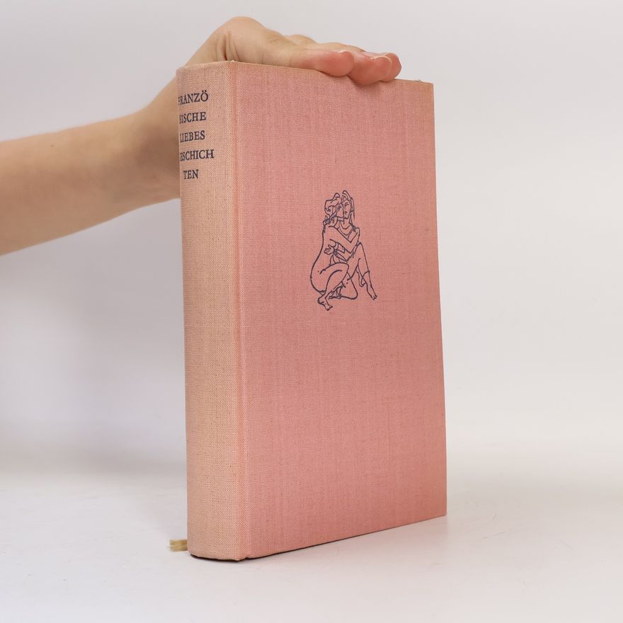 Autorenkollektiv Französische Liebesgeschichten von Nodier bis Maupassant