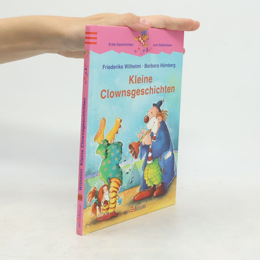 Friederike Wilhelmi Kleine Clownsgeschichten