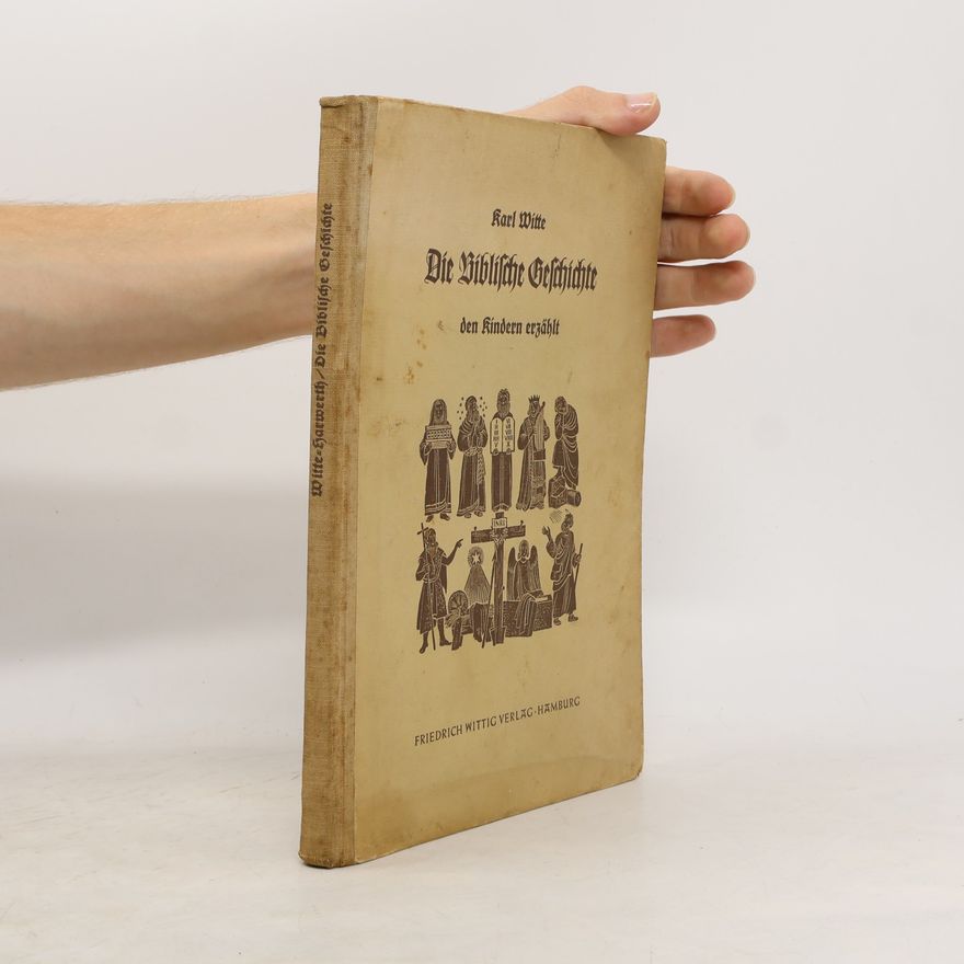 Karl Witte Die biblische Geschichte
