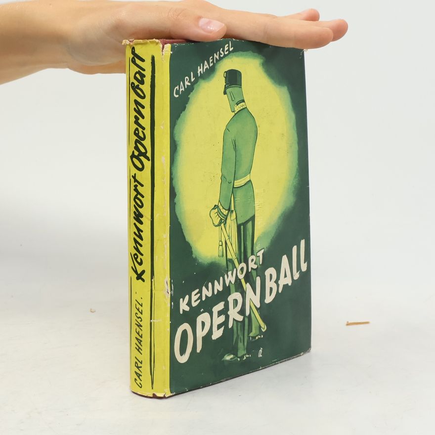 Carl Haensel Kennwort Opernball