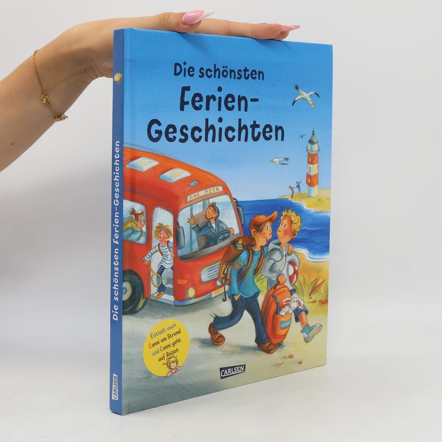 Various authors Die schönsten Ferien-Geschichten