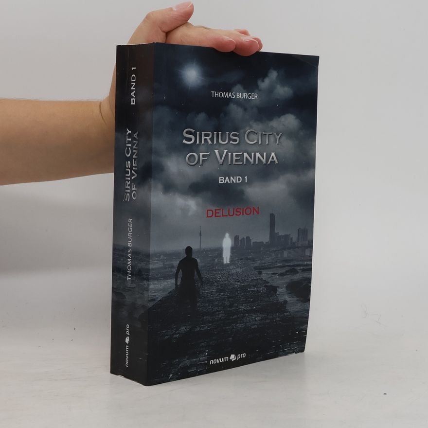 Thomas Burger Sirius City of Vienna - Band 1