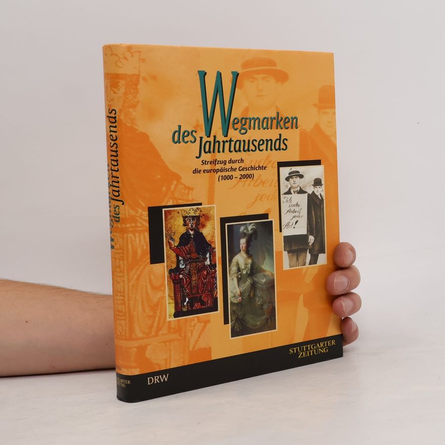 Andreas Geldner Wegmarken des Jahrtausends