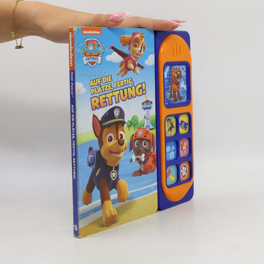 Autorenkollektiv Paw Patrol - Auf die Plätze, Fertig, Rettung!
