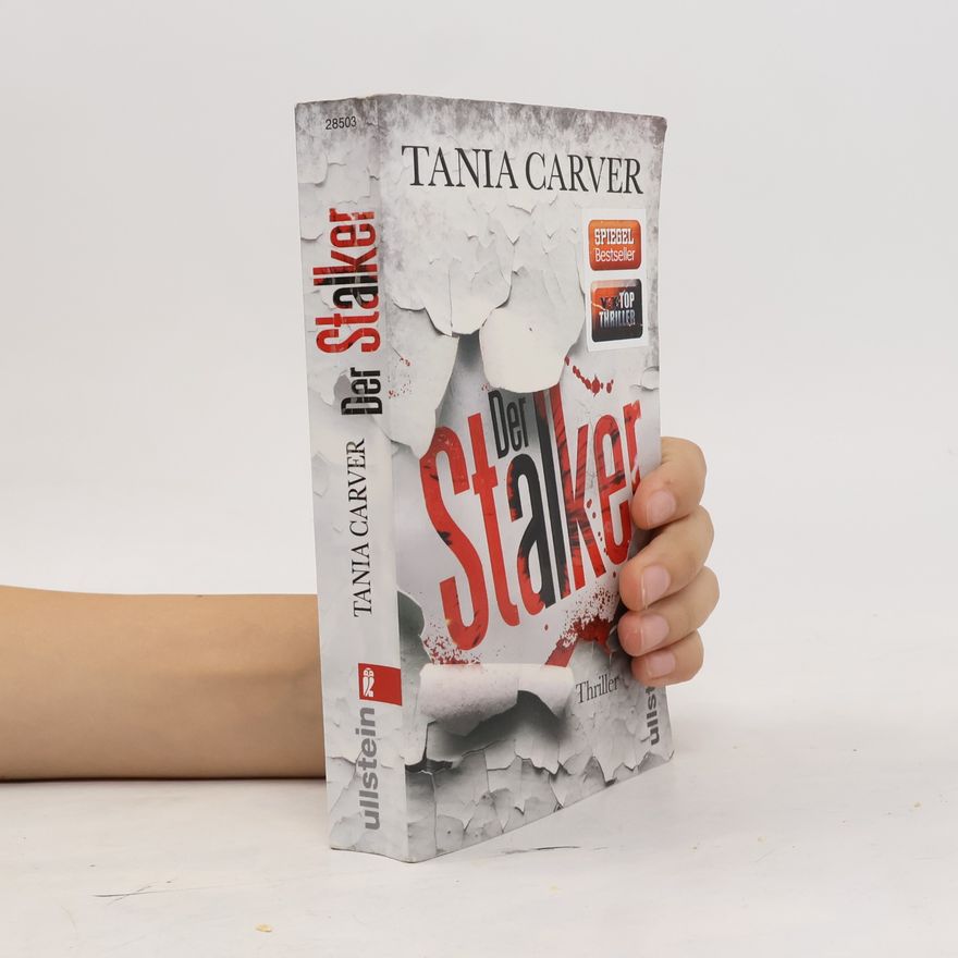 Tania Carver Der Stalker