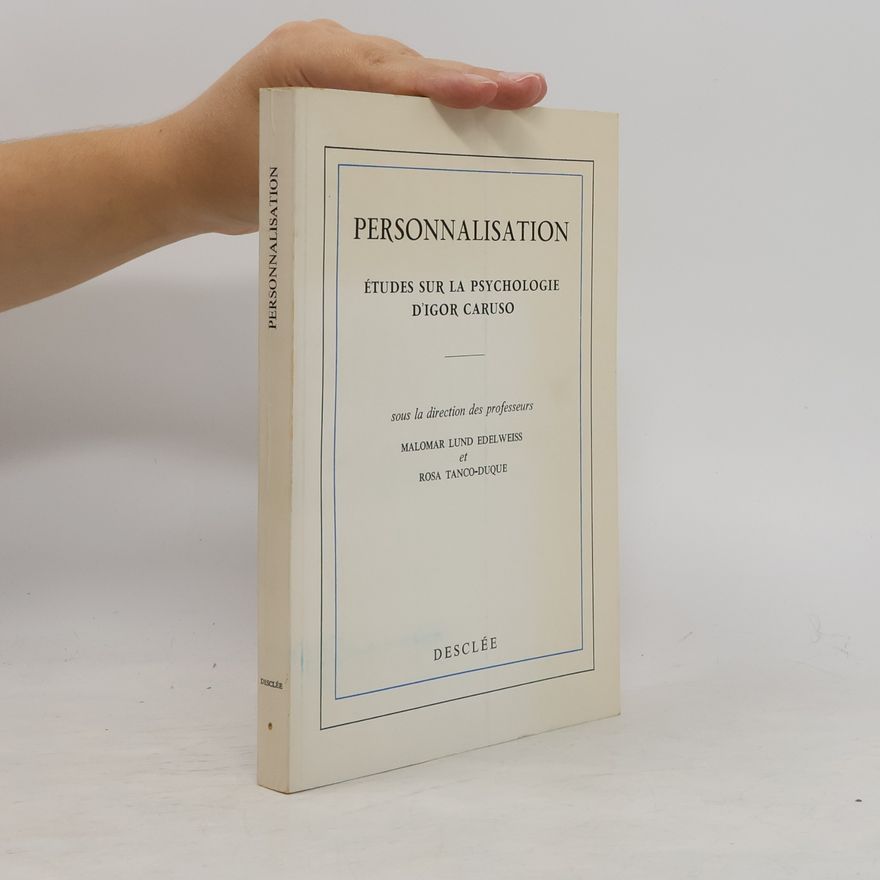 Autorenkollektiv Personnalisation. Études sur la psychologie d'Igor Caruso