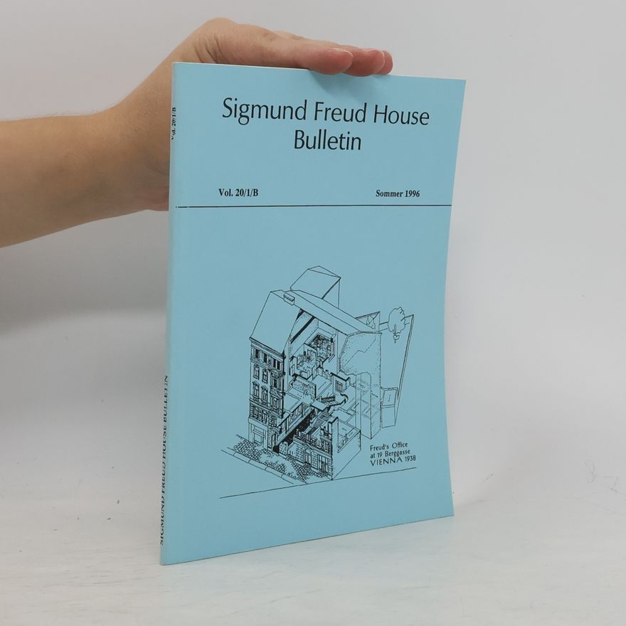 Autorenkollektiv Sigmund Freud House Bulletin. Vol. 20/1/B