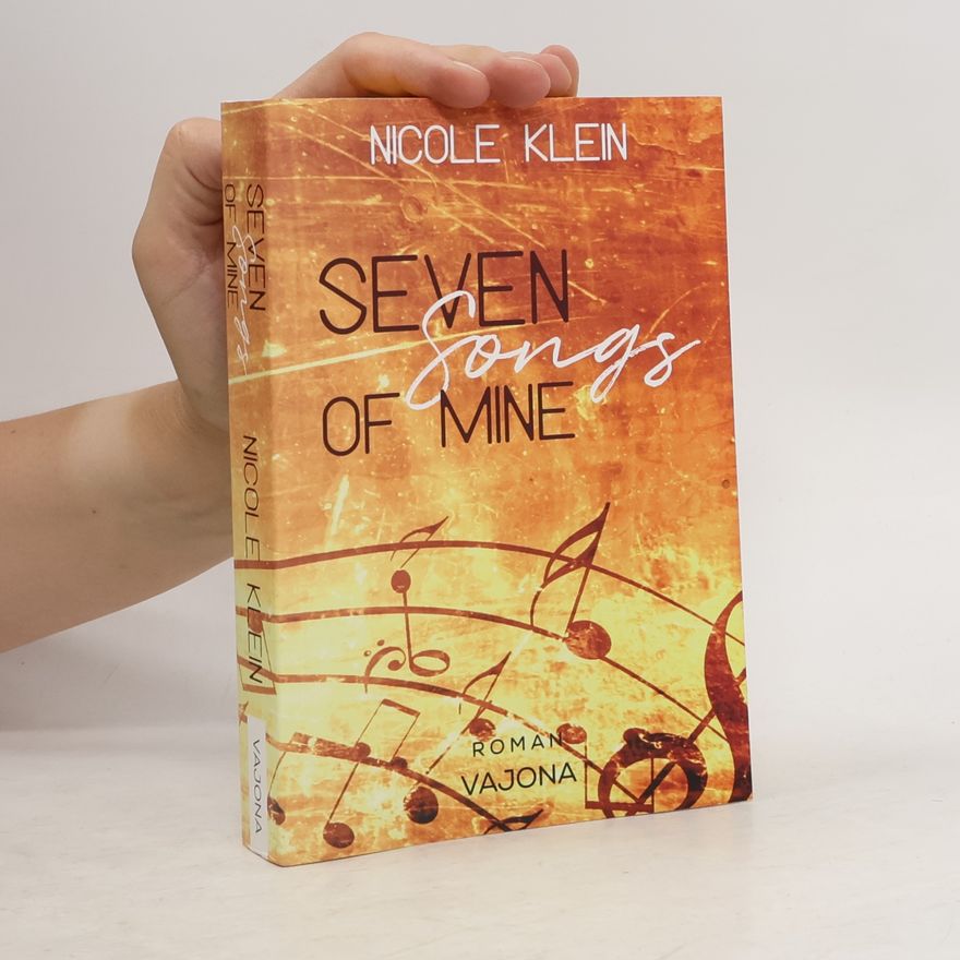 Nicole Klein Seven songs of mine