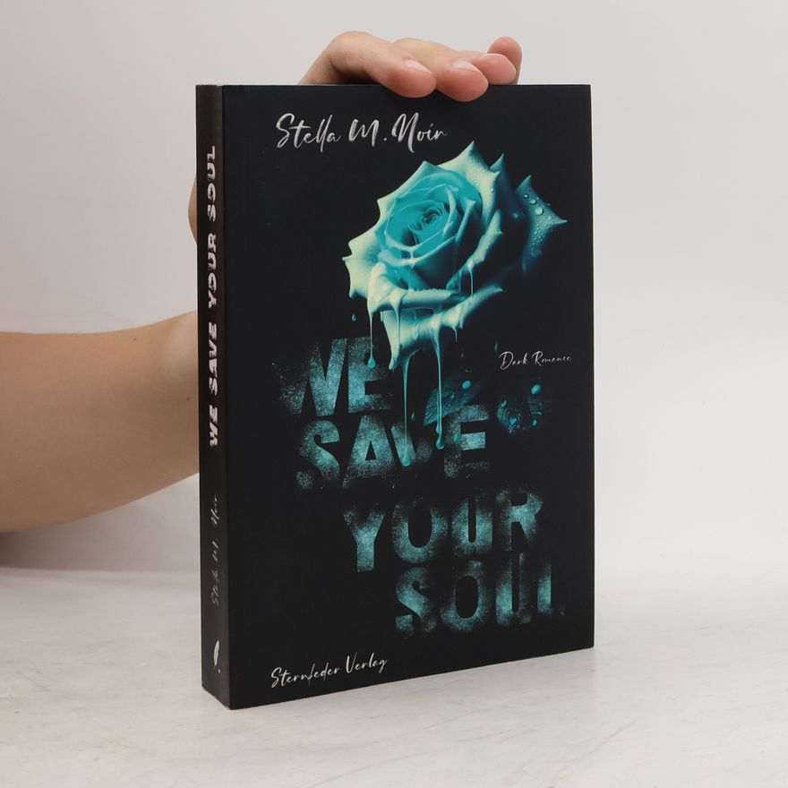 Stella M. Noir We Save Your Soul