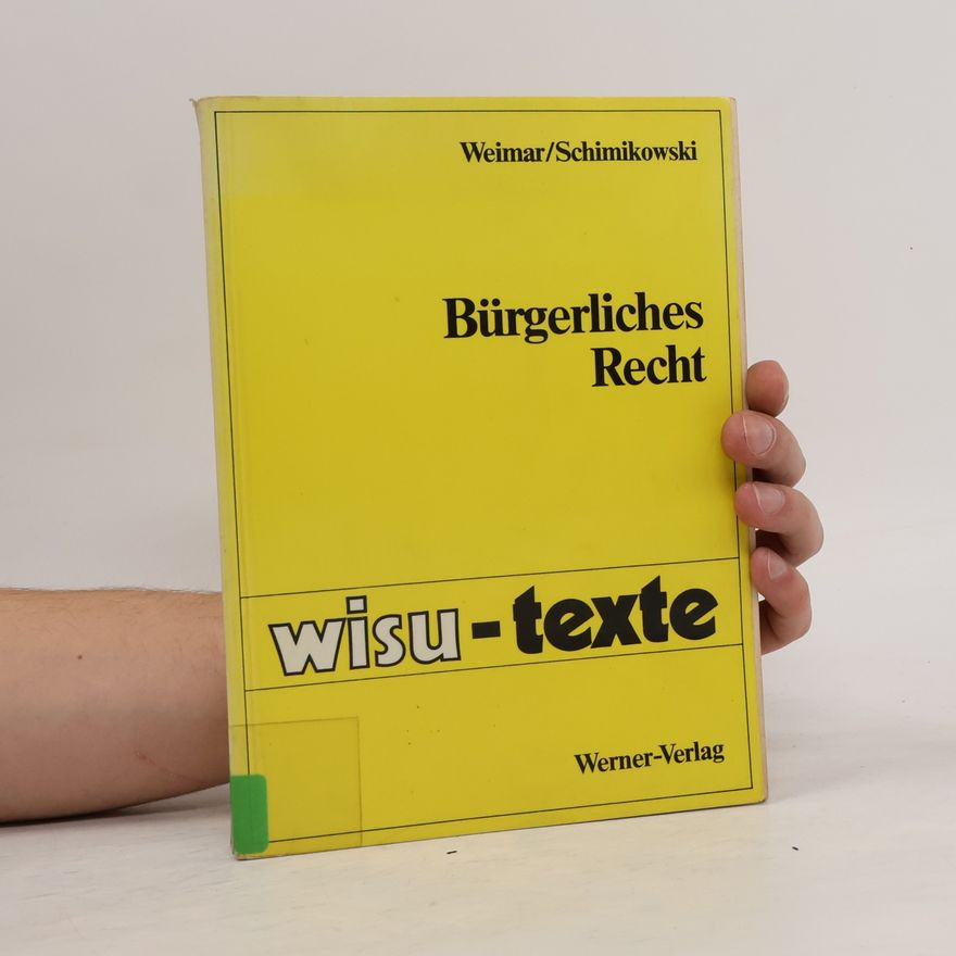 Robert Weimar Wisu-Texte: Bürgerliches Recht