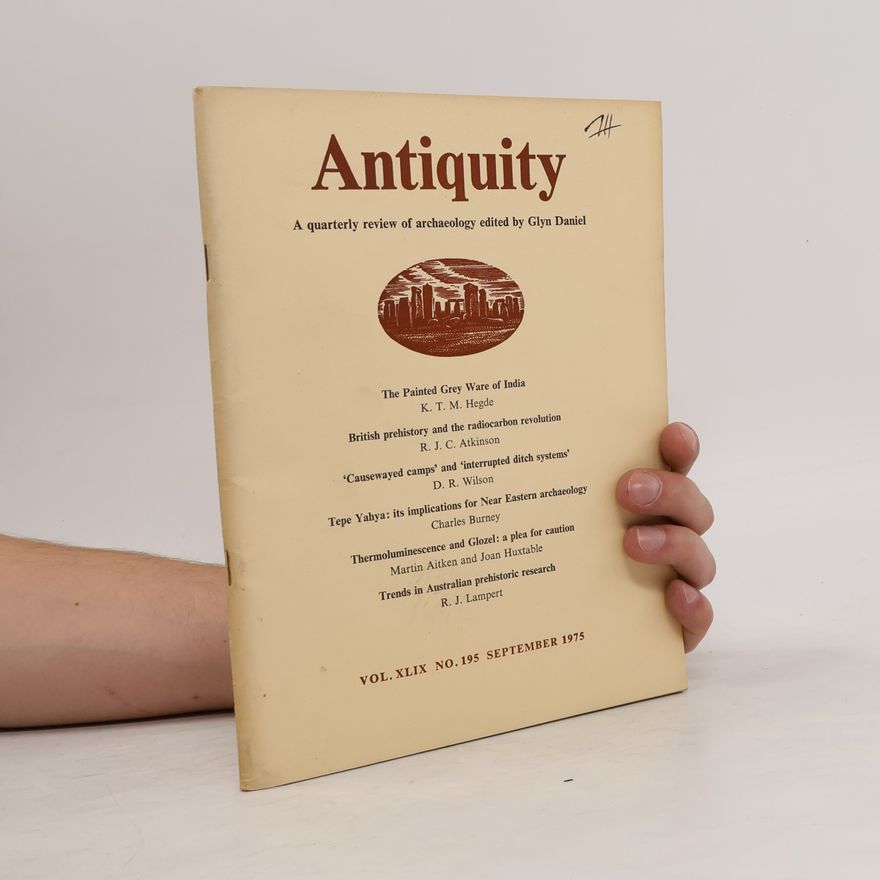 Glyn Daniel Antiquity Vol. XLIX No. 195 September 1975