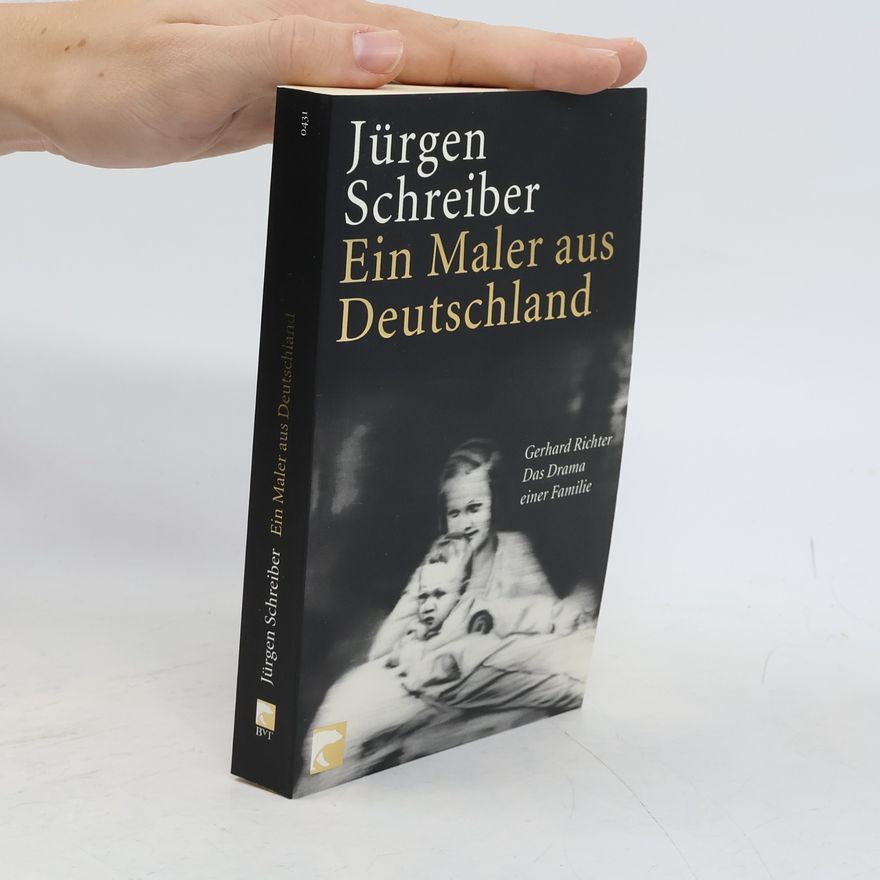 Jürgen Schreiber Ein Maler aus Deutschland