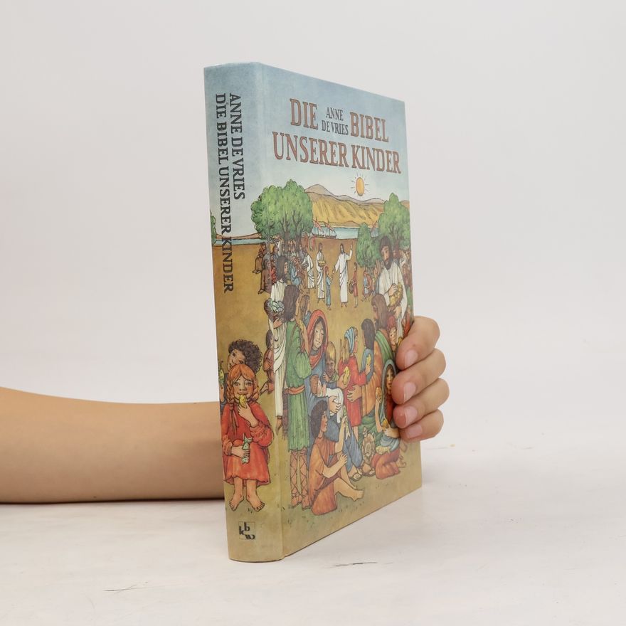 A. van de Heide Die Bibel unserer Kinder