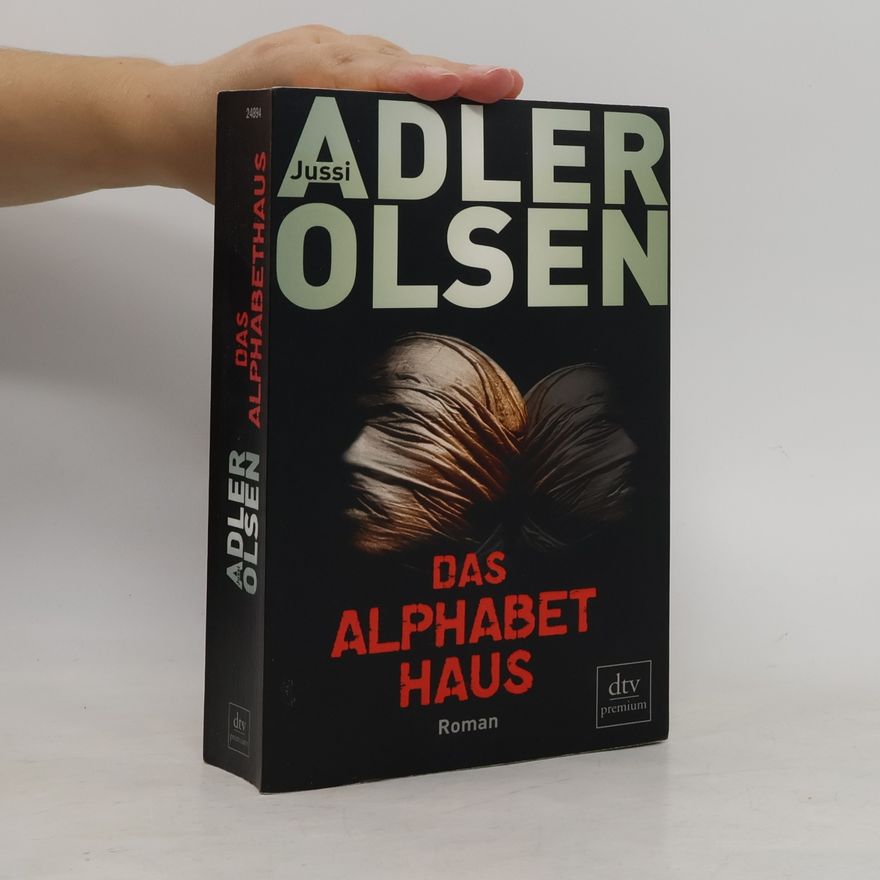 Jussi Adler-Olsen Das Alphabethaus