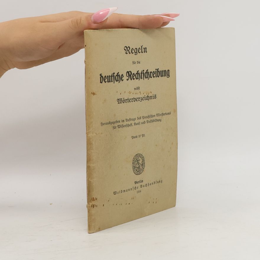 Autorenkollektiv Regeln für die deutsche Rechtschreibung nebst Wörterverzeichnis