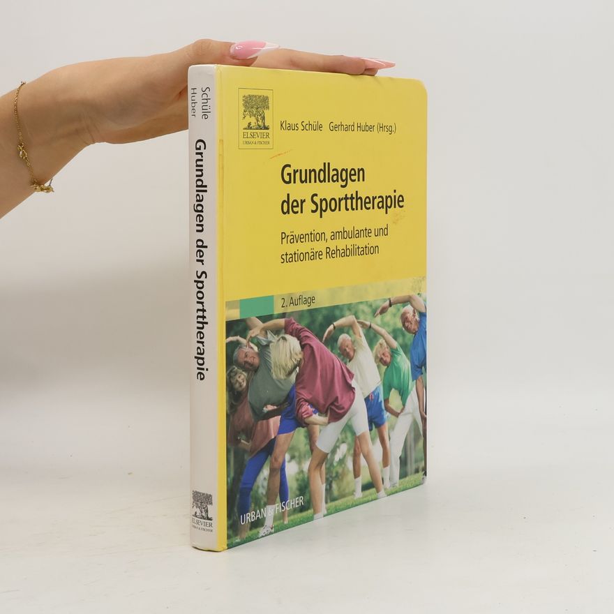 Klaus Schüle Grundlagen der Sporttherapie