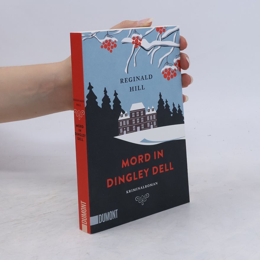 Reginald Hill Mord in Dingley Dell