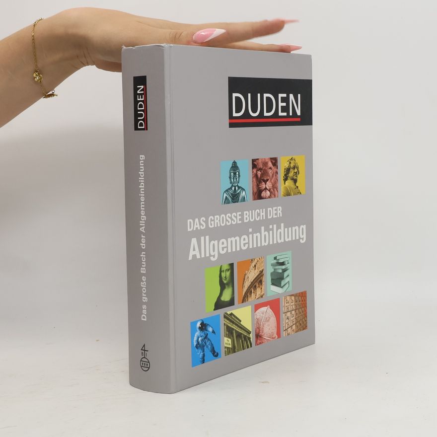 Michael Bauer Duden, Das große Buch der Allgemeinbildung
