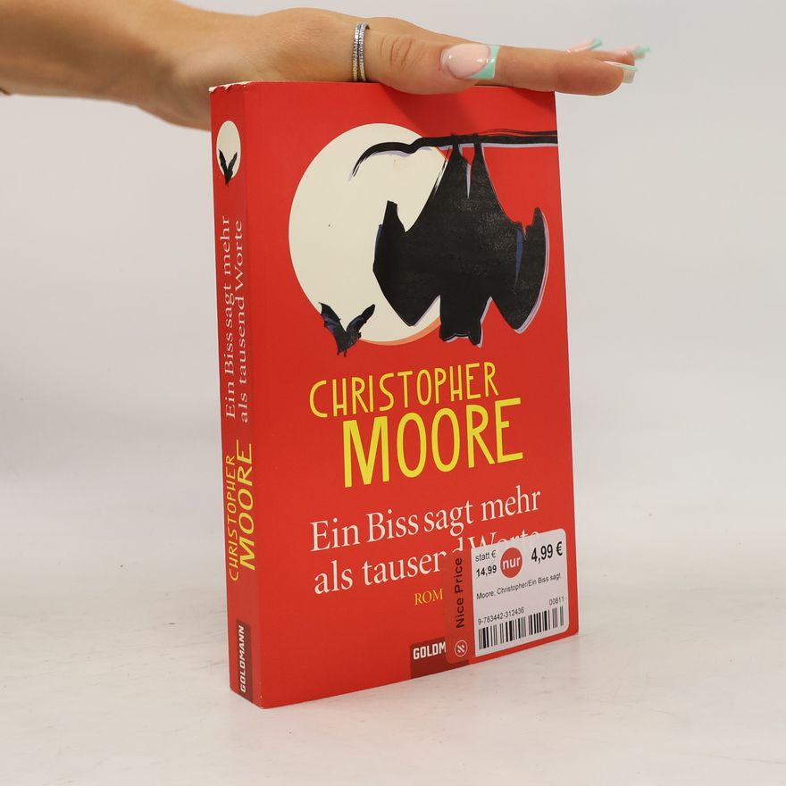 Christopher Moore Ein Biss sagt mehr als tausend Worte