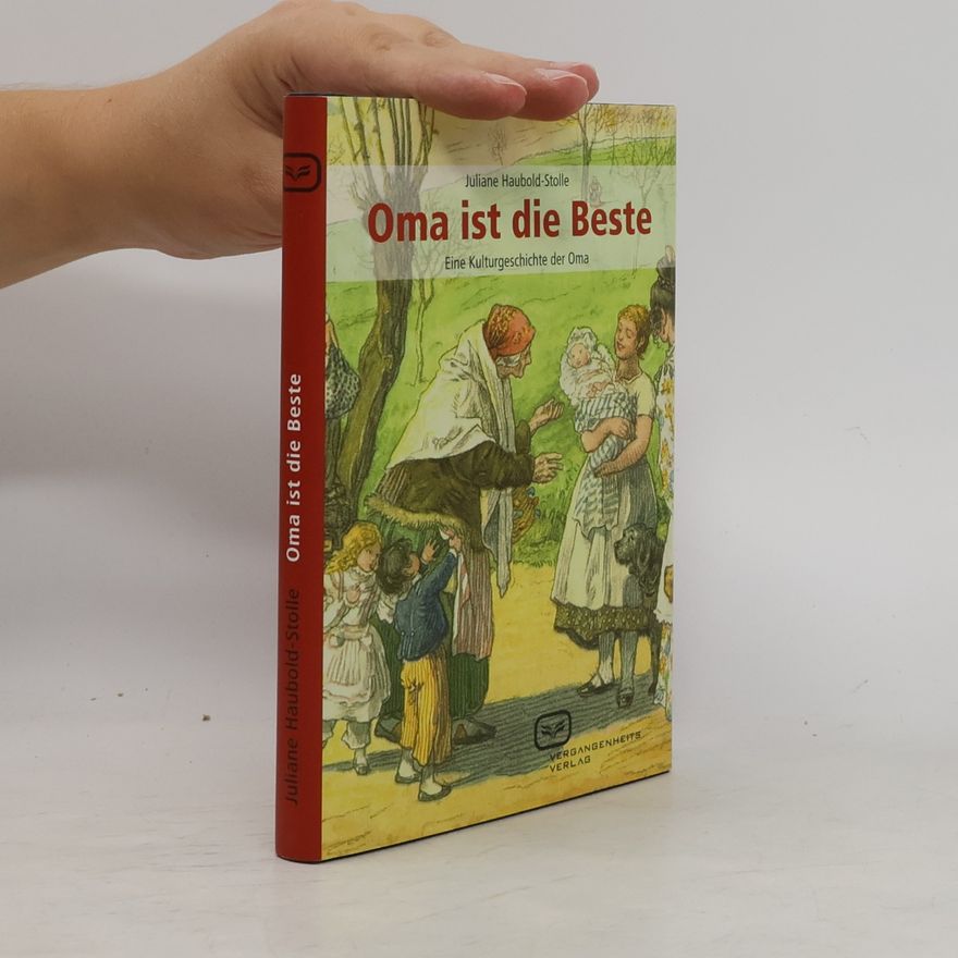 Juliane Haubold-Stolle Oma ist die Beste