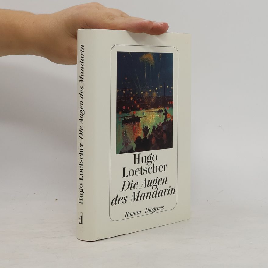 Hugo Loetscher Die Augen des Mandarin