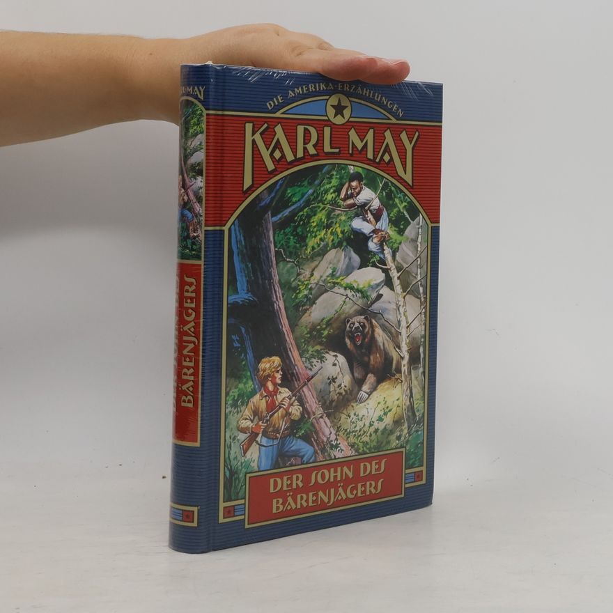 Karl May Der Sohn des Bärenjägers