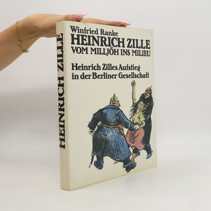 Winfried Ranke Heinrich Zille