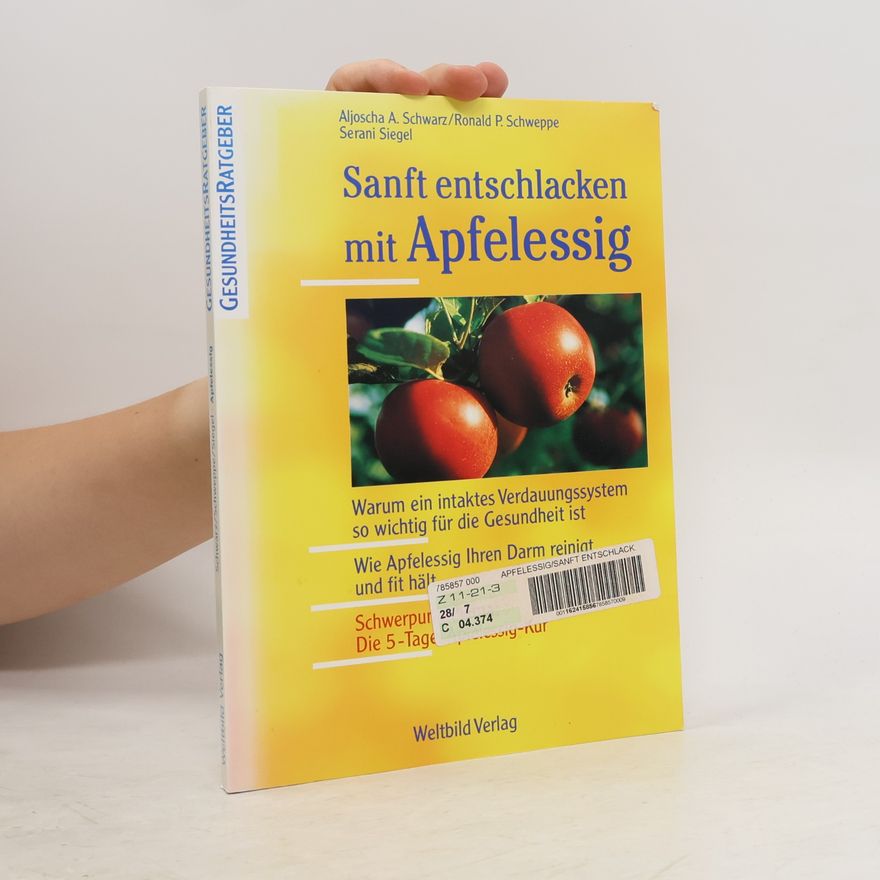 Aljoscha Long Entschlacken und abnehmen mit Apfelessig