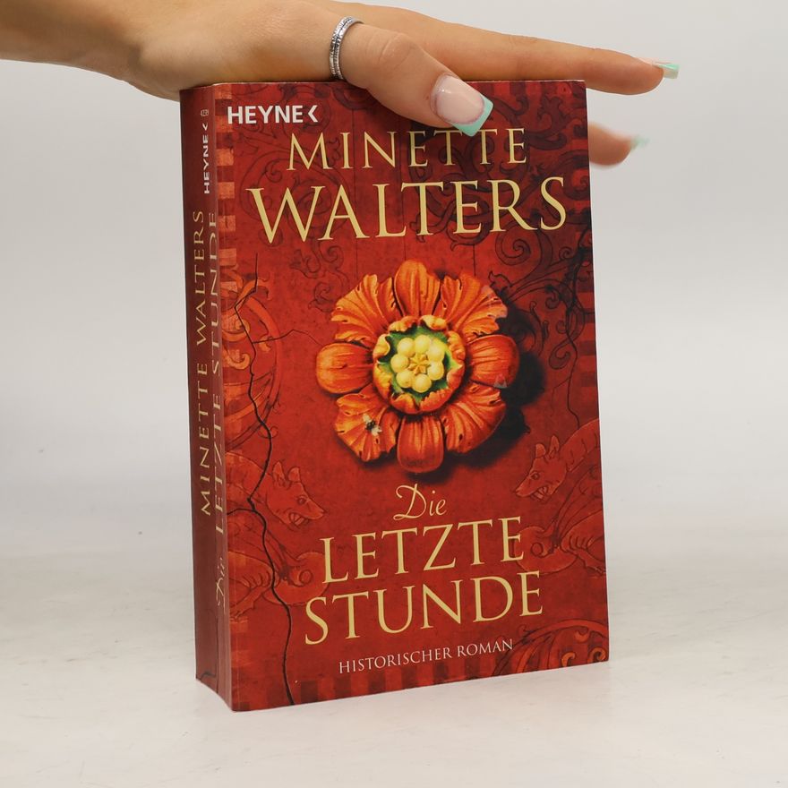 Minette Walters Die letzte Stunde