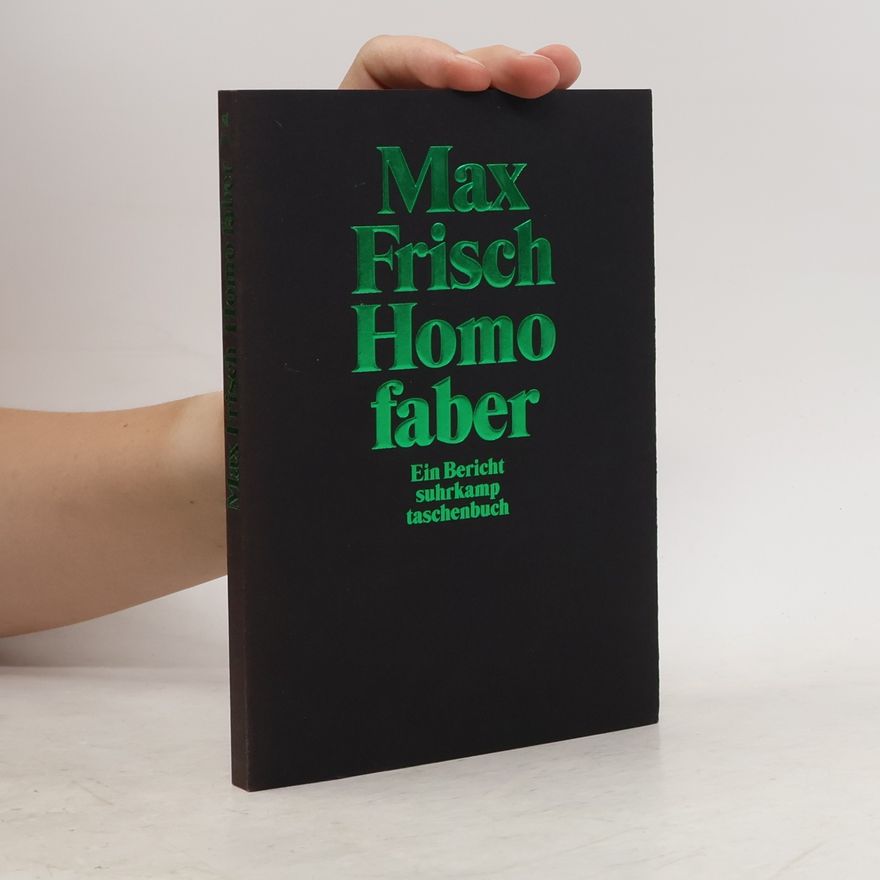 Max Frisch Homo faber. Ein Bericht suhrkamp taschenbuch